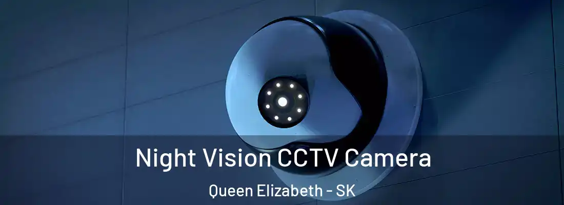  Night Vision CCTV Camera Queen Elizabeth - SK
