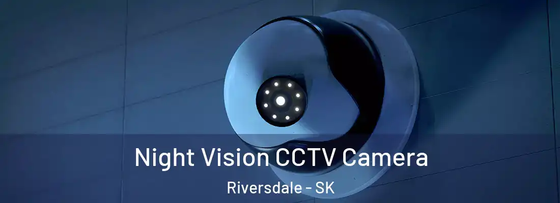  Night Vision CCTV Camera Riversdale - SK