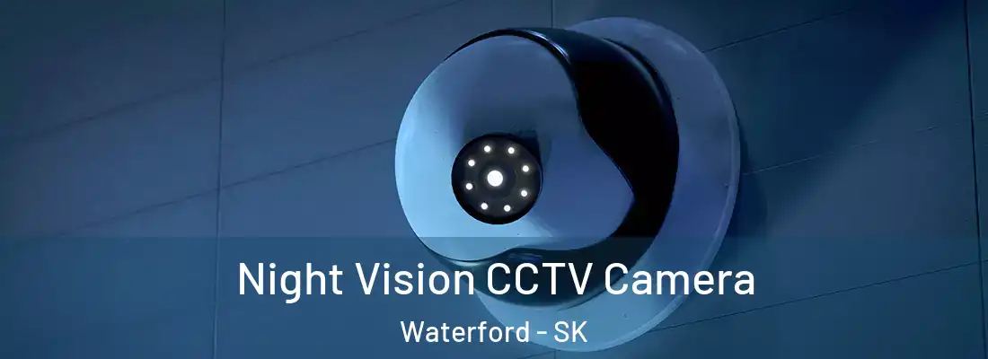  Night Vision CCTV Camera Waterford - SK