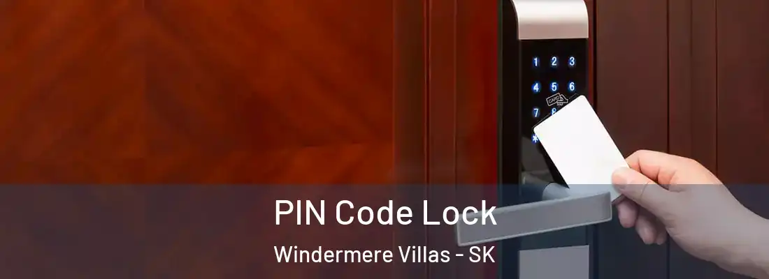  PIN Code Lock Windermere Villas - SK