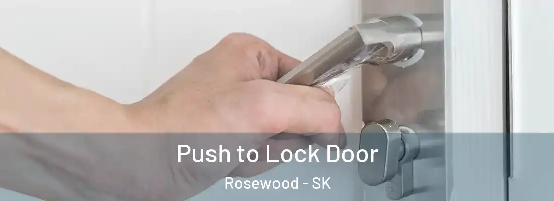  Push to Lock Door Rosewood - SK