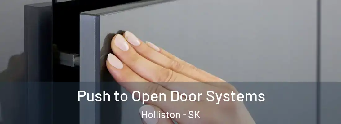  Push to Open Door Systems Holliston - SK