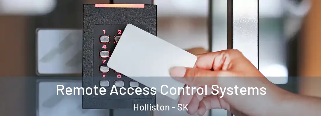  Remote Access Control Systems Holliston - SK