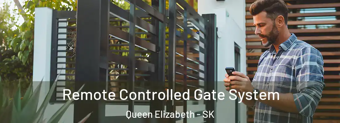  Remote Controlled Gate System Queen Elizabeth - SK