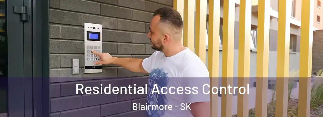  Residential Access Control Blairmore - SK