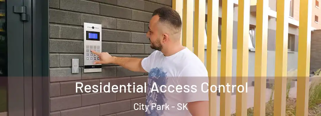  Residential Access Control City Park - SK