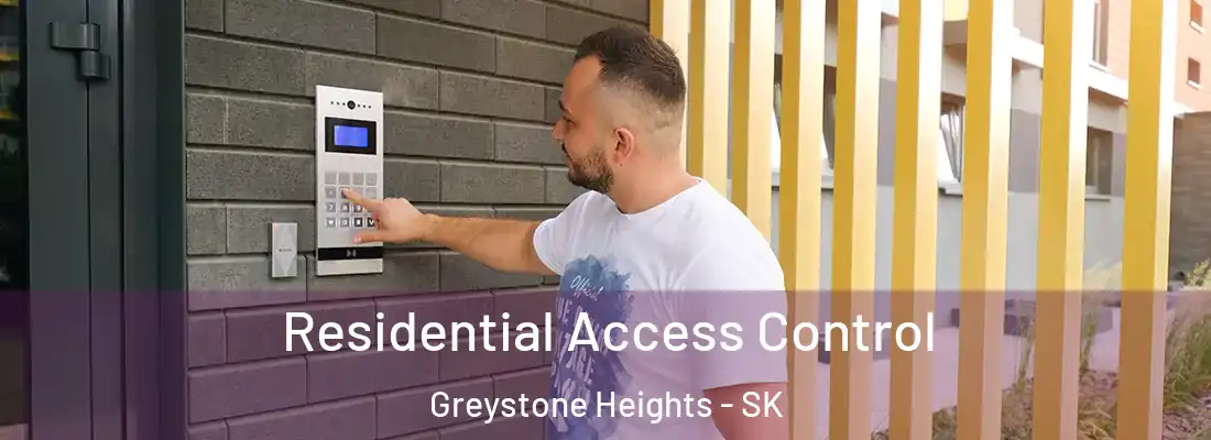  Residential Access Control Greystone Heights - SK