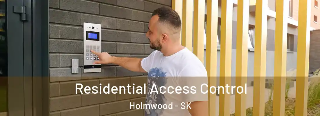  Residential Access Control Holmwood - SK