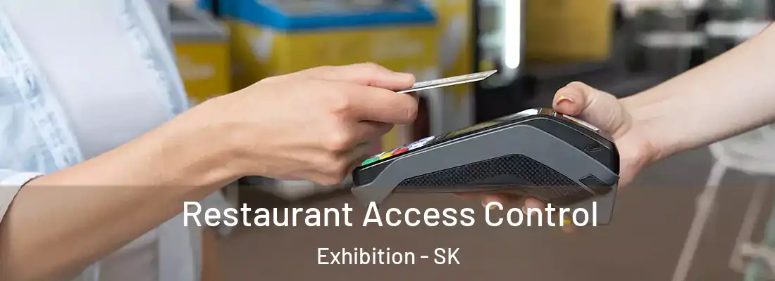 Restaurant Access Control Exhibition - SK