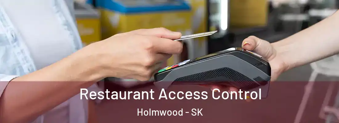  Restaurant Access Control Holmwood - SK