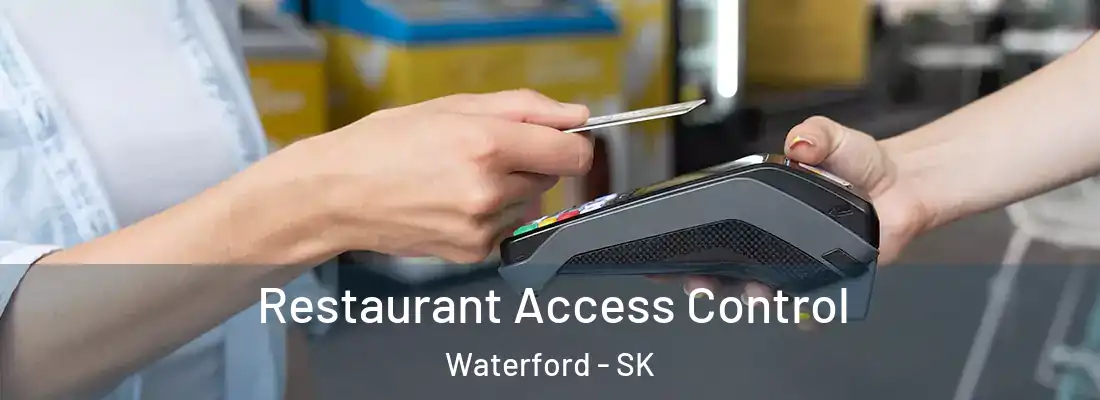  Restaurant Access Control Waterford - SK