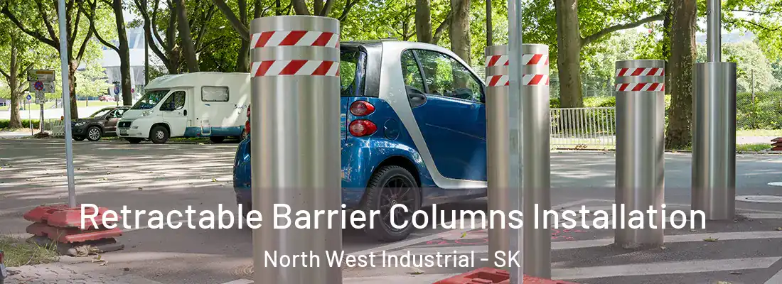  Retractable Barrier Columns Installation North West Industrial - SK