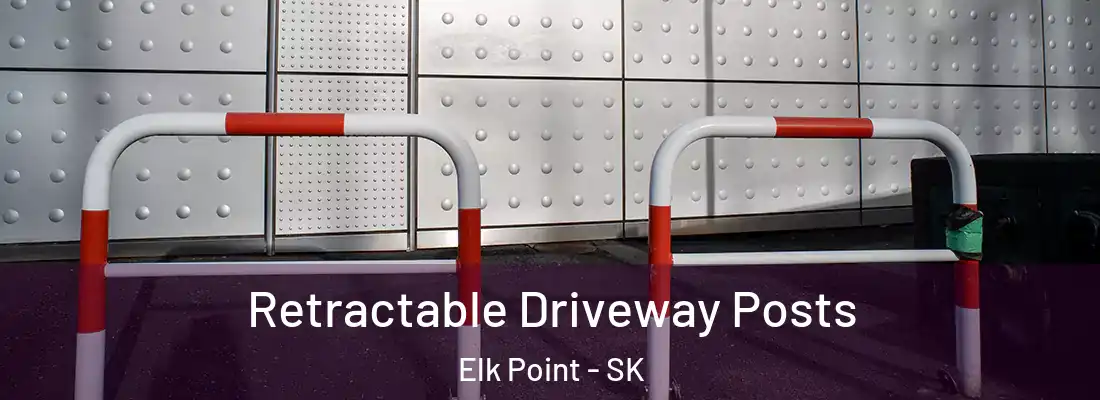 Retractable Driveway Posts Elk Point - SK