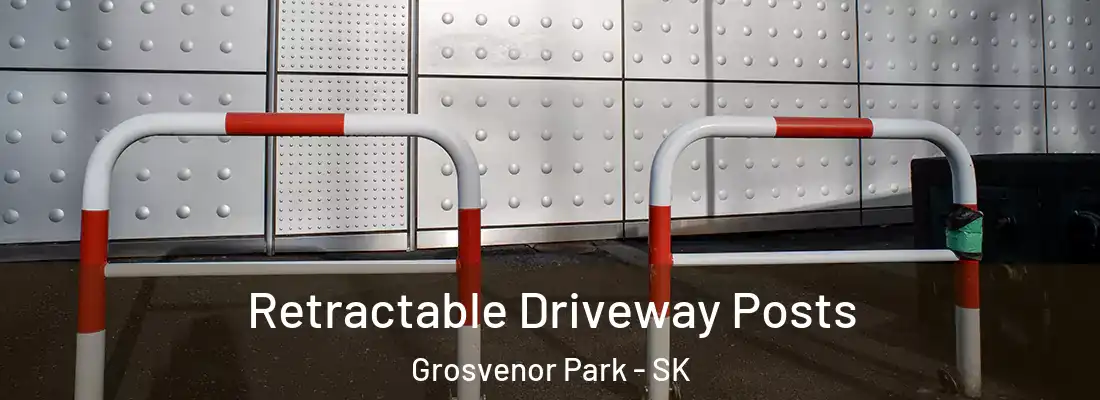  Retractable Driveway Posts Grosvenor Park - SK