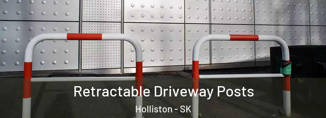  Retractable Driveway Posts Holliston - SK