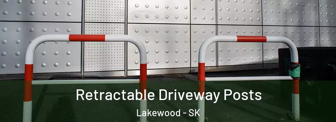  Retractable Driveway Posts Lakewood - SK
