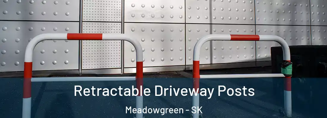  Retractable Driveway Posts Meadowgreen - SK