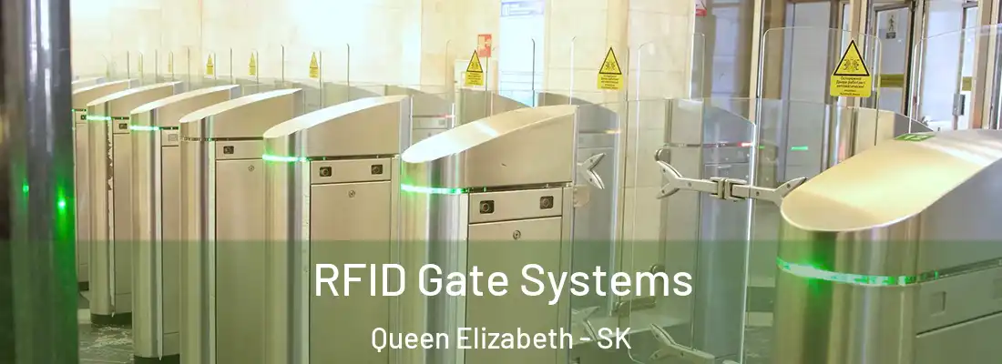  RFID Gate Systems Queen Elizabeth - SK