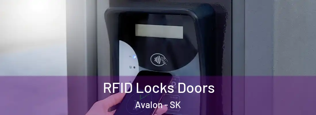  RFID Locks Doors Avalon - SK