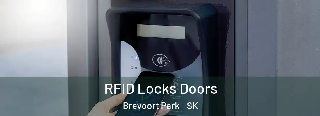 RFID Locks Doors Brevoort Park - SK