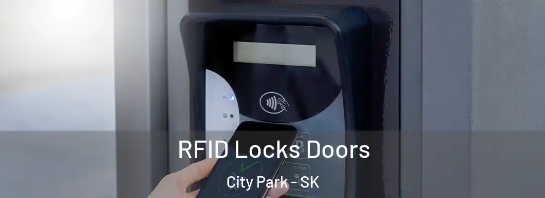  RFID Locks Doors City Park - SK