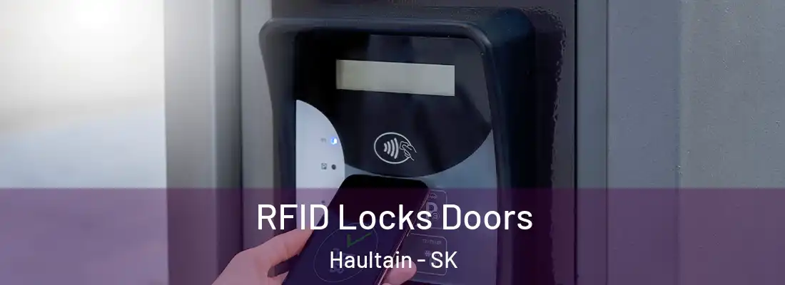  RFID Locks Doors Haultain - SK