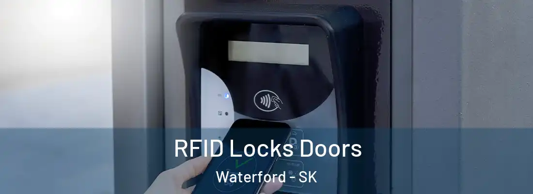  RFID Locks Doors Waterford - SK