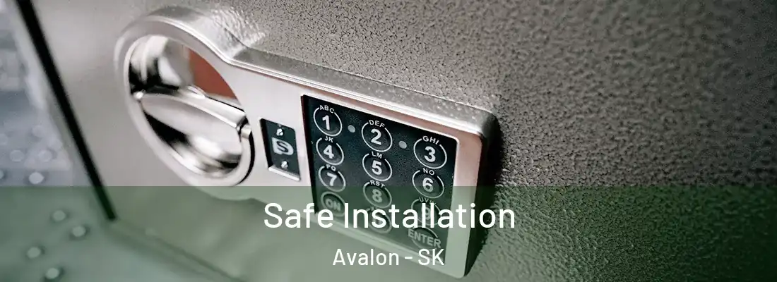  Safe Installation Avalon - SK