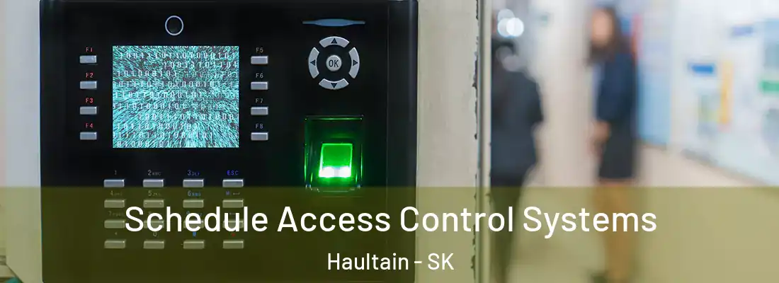  Schedule Access Control Systems Haultain - SK