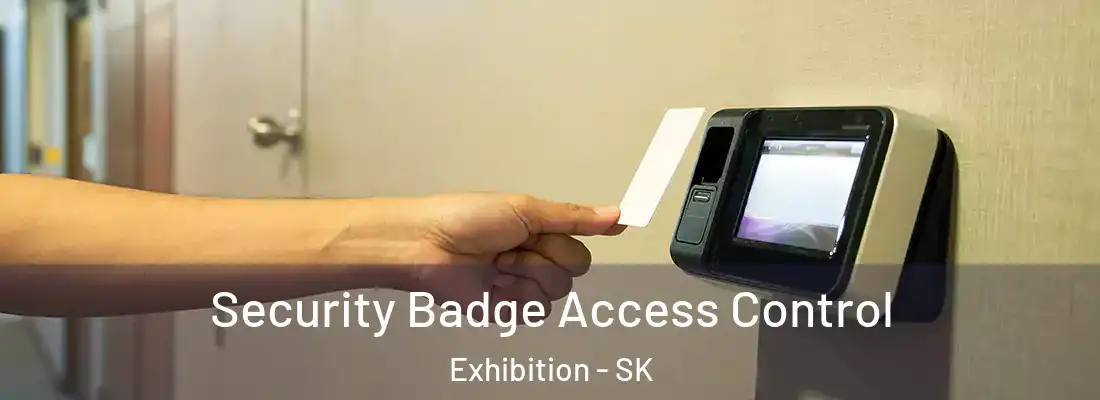  Security Badge Access Control Exhibition - SK