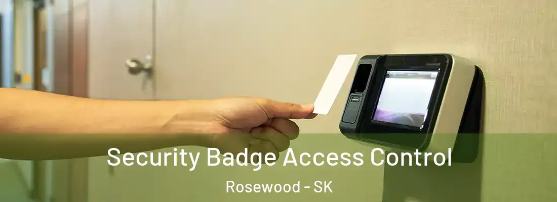  Security Badge Access Control Rosewood - SK