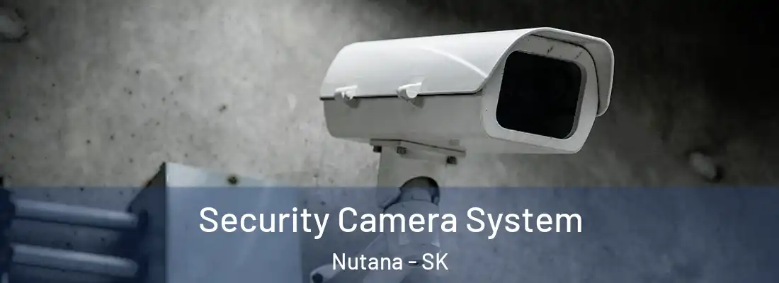  Security Camera System Nutana - SK