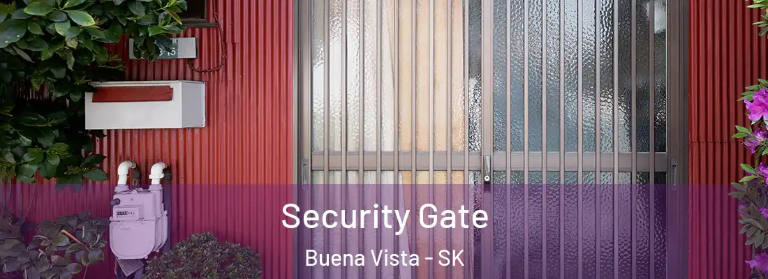 Security Gate Buena Vista - SK