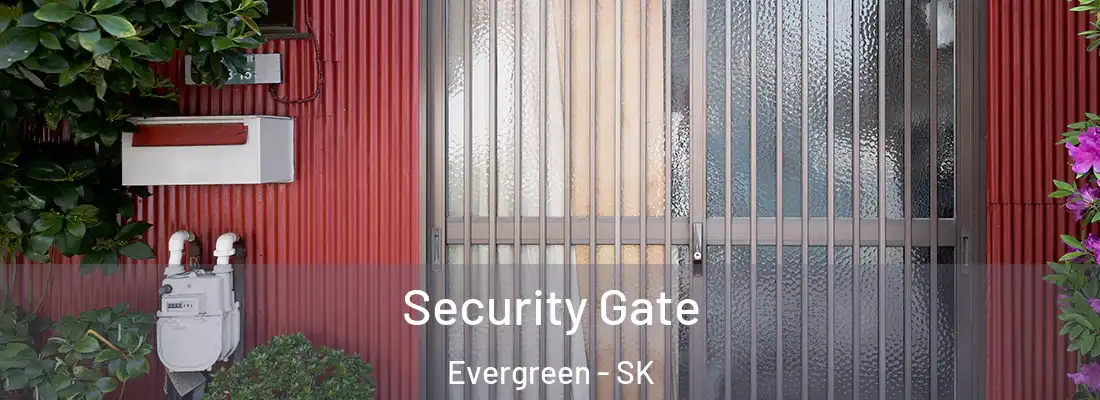  Security Gate Evergreen - SK