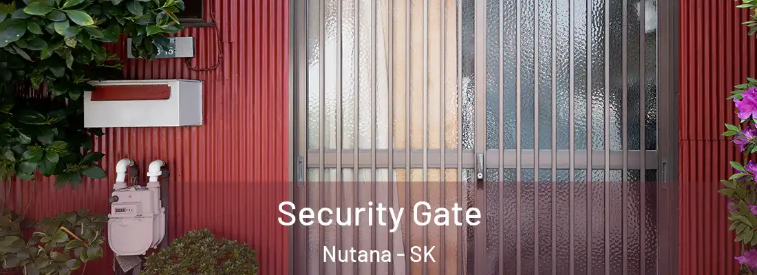  Security Gate Nutana - SK