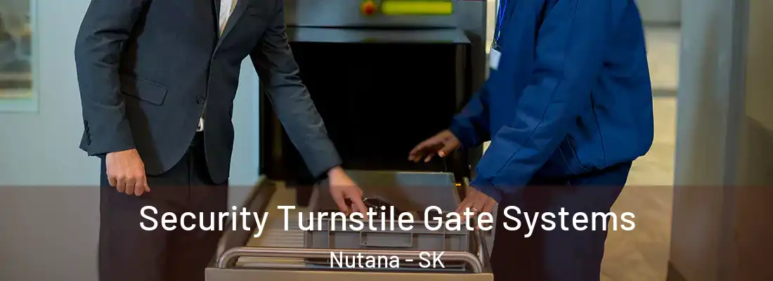  Security Turnstile Gate Systems Nutana - SK