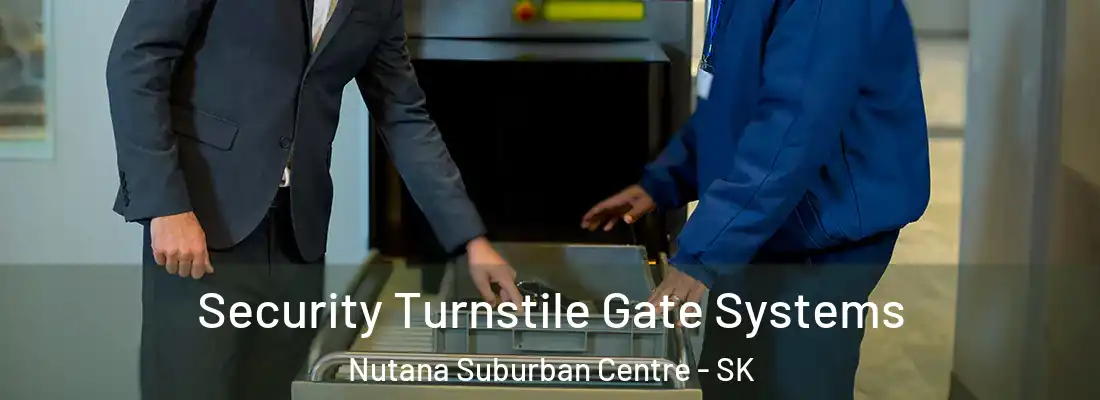  Security Turnstile Gate Systems Nutana Suburban Centre - SK
