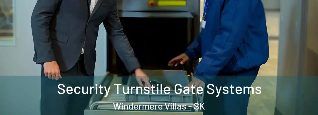  Security Turnstile Gate Systems Windermere Villas - SK