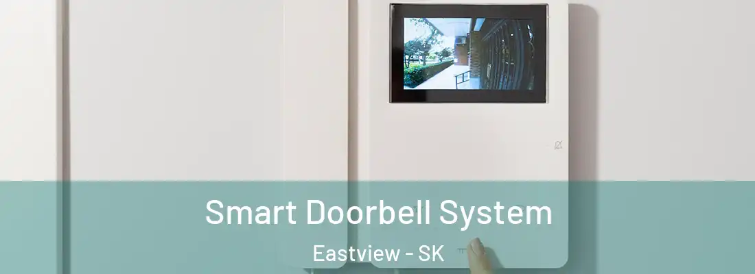  Smart Doorbell System Eastview - SK