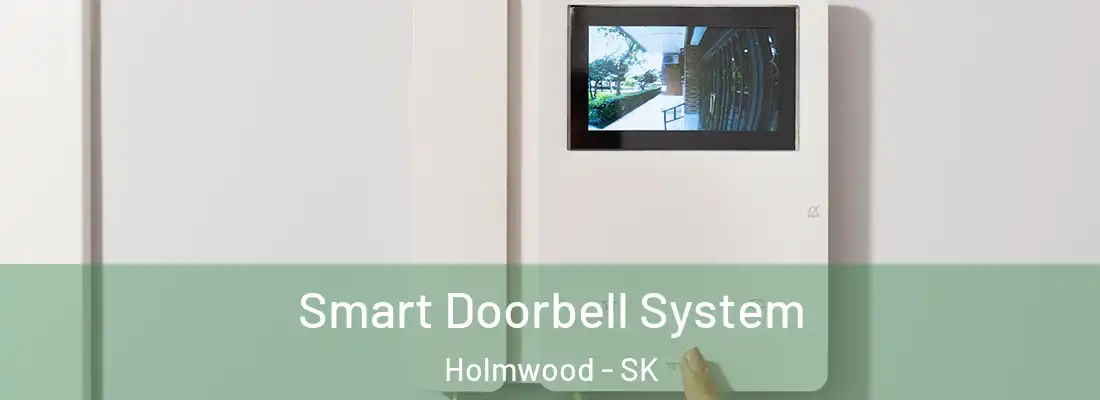  Smart Doorbell System Holmwood - SK