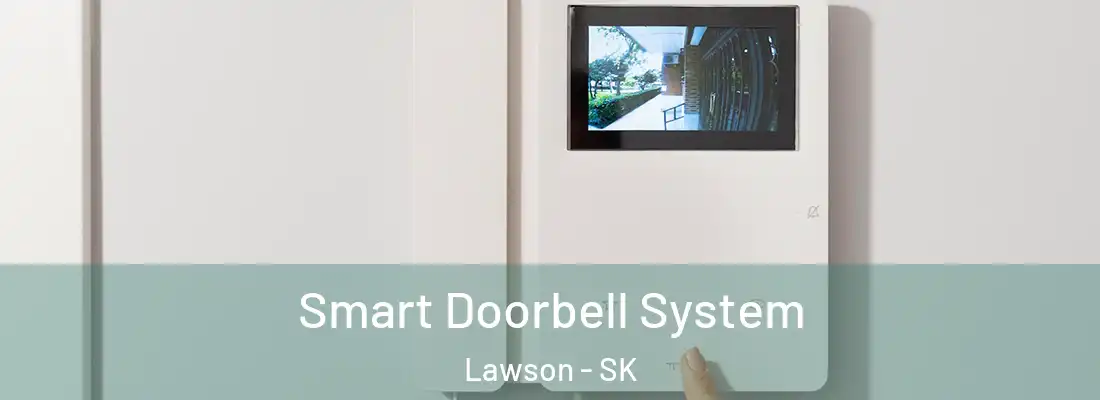  Smart Doorbell System Lawson - SK