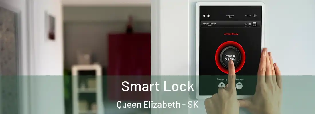  Smart Lock Queen Elizabeth - SK