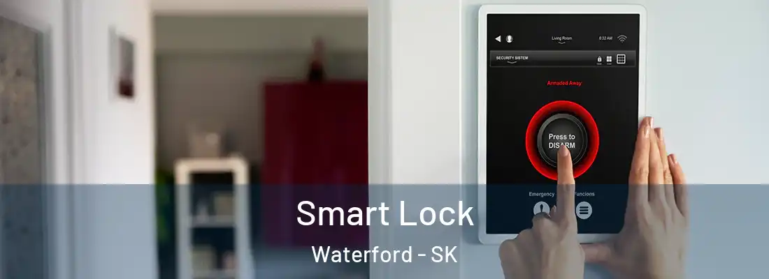 Smart Lock Waterford - SK
