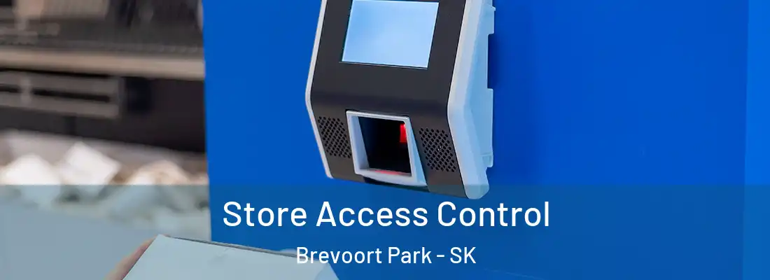  Store Access Control Brevoort Park - SK