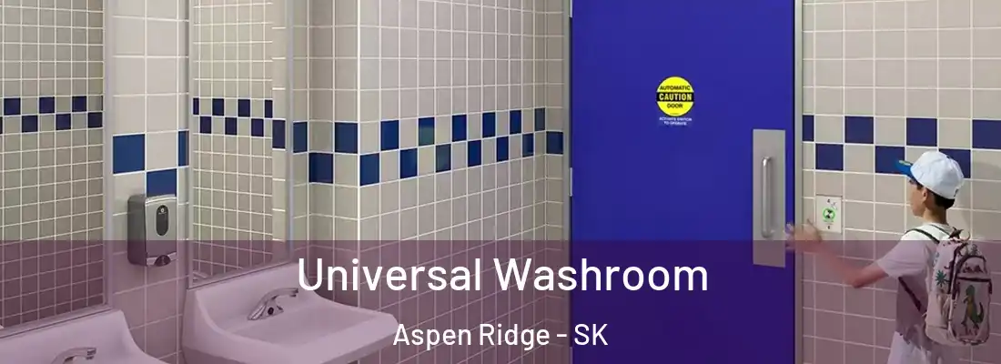  Universal Washroom Aspen Ridge - SK