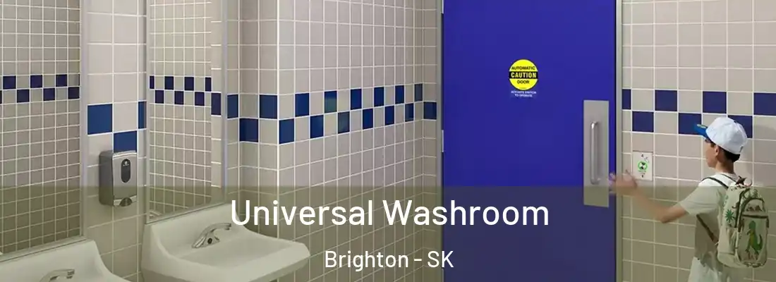  Universal Washroom Brighton - SK