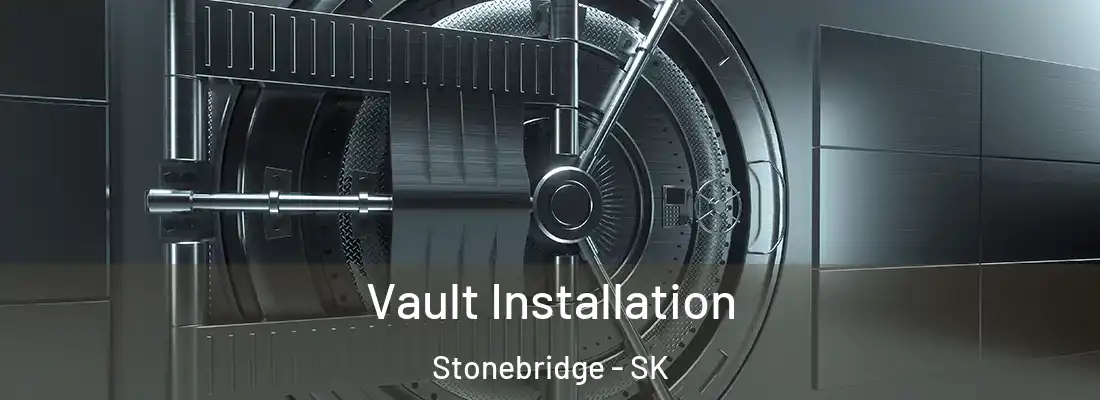  Vault Installation Stonebridge - SK