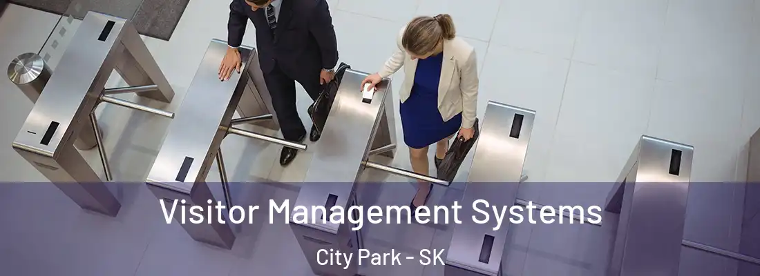  Visitor Management Systems City Park - SK