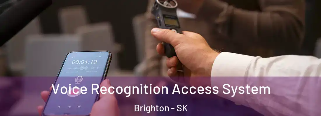  Voice Recognition Access System Brighton - SK