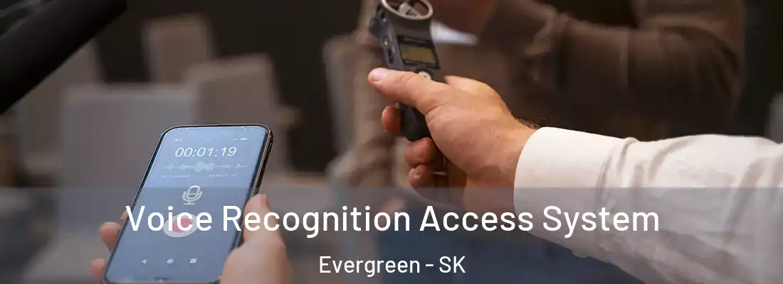  Voice Recognition Access System Evergreen - SK